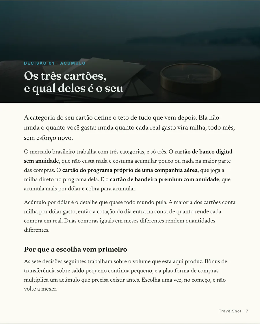 Abertura de decisão: Cada decisão abre em cena: os três cartões, e qual deles é o seu